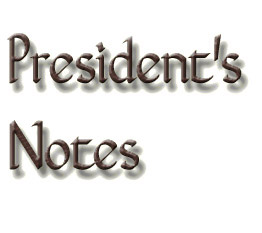 President's Notes